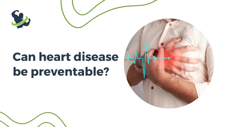 Can heart disease be preventable?